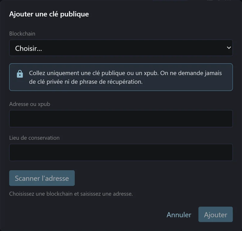La fenêtre Ajouter une clé publique : blockchain, adresse ou xpub, lieu de conservation